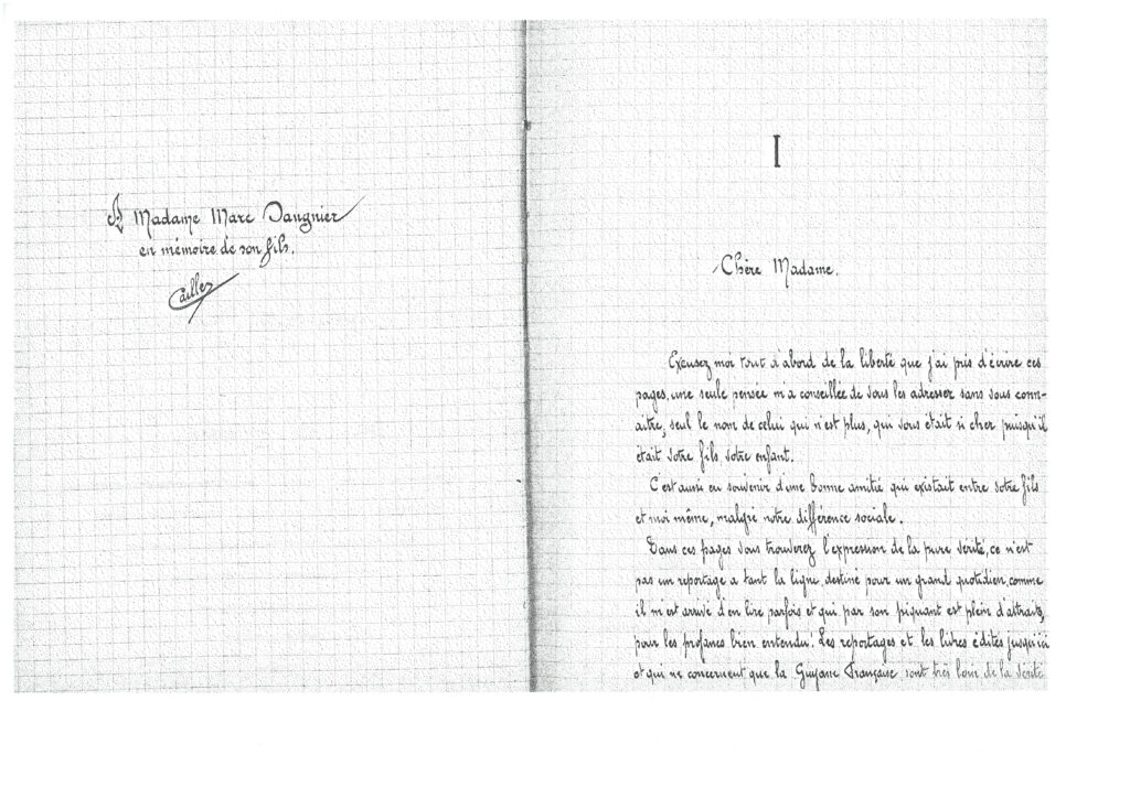 Cahier du bagnard Jules Caille, relation de la mission Paul Sangnier chez les Indiens de la Guyane française par son guide